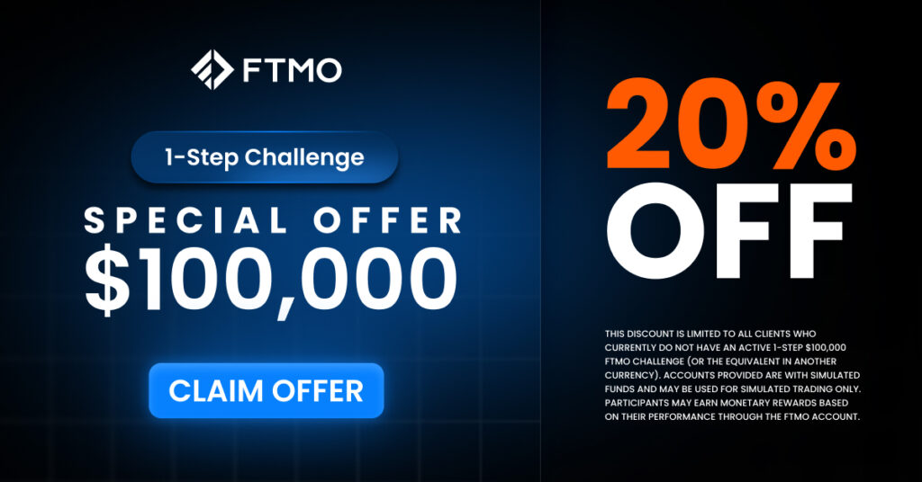 FTMO 100K 1-Step Challenge 20 Percent Discount Offer
